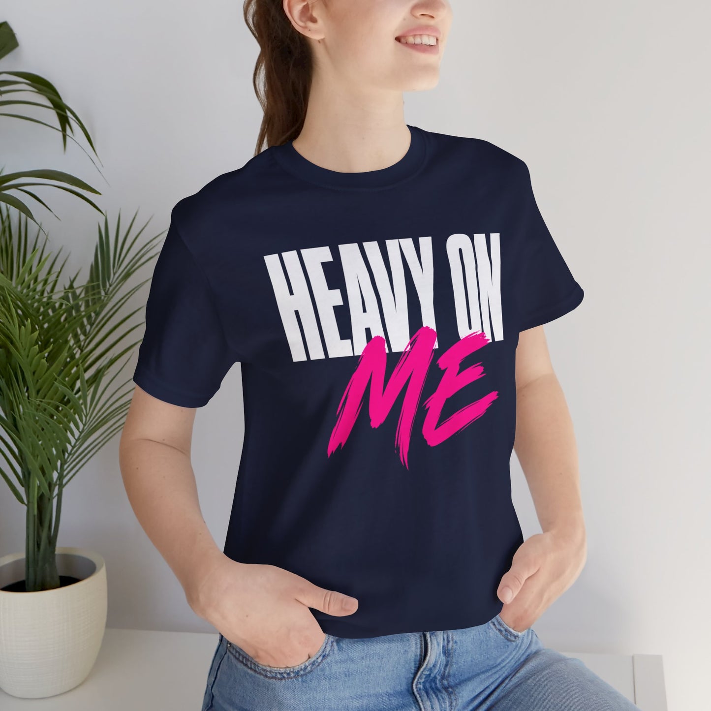 Heavy On Me T-Shirt — Bold Retro Graphic Tee with Pink Accent