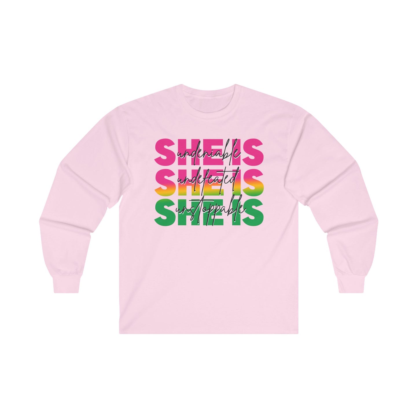 She is Long Sleeve Tee