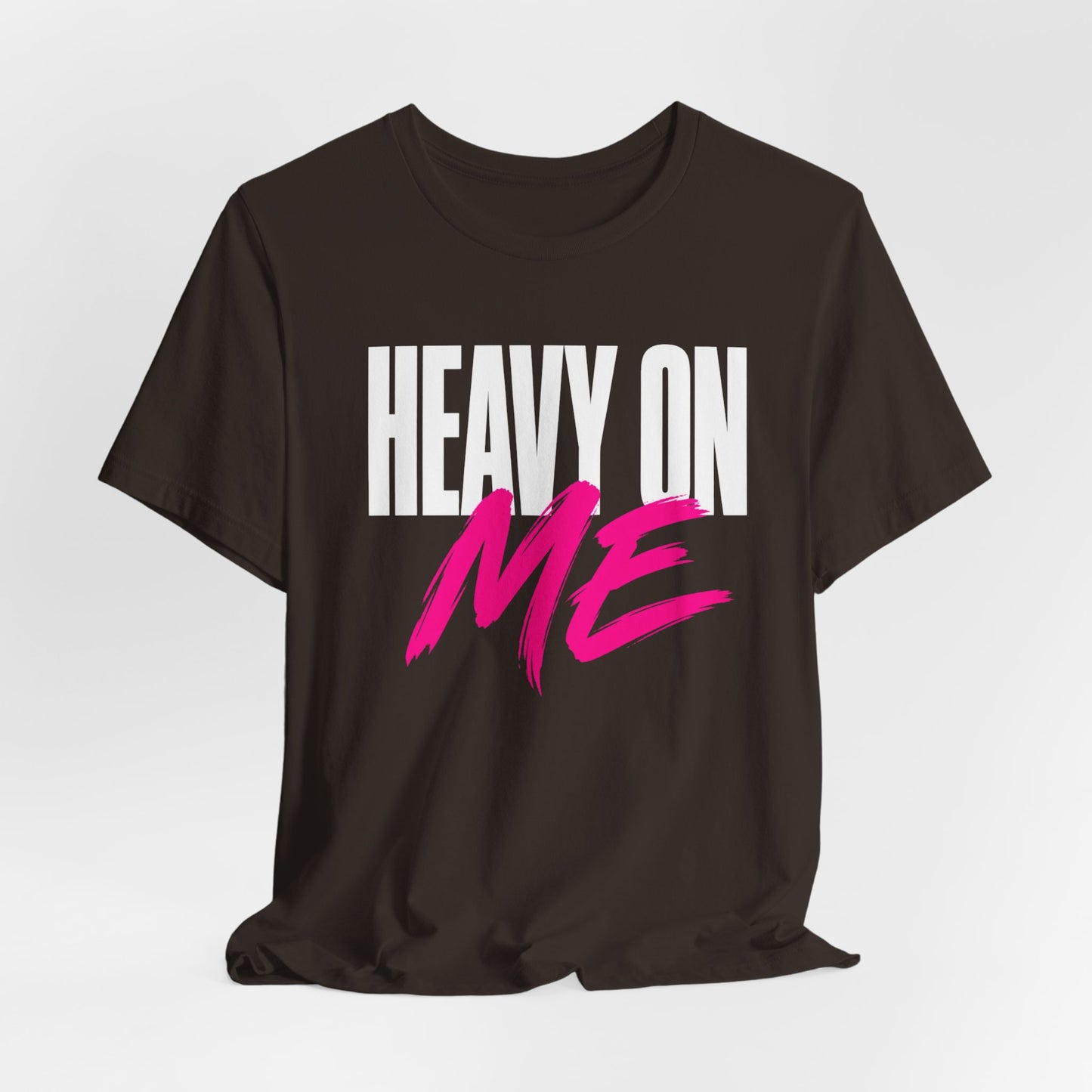 Heavy On Me T-Shirt — Bold Retro Graphic Tee with Pink Accent
