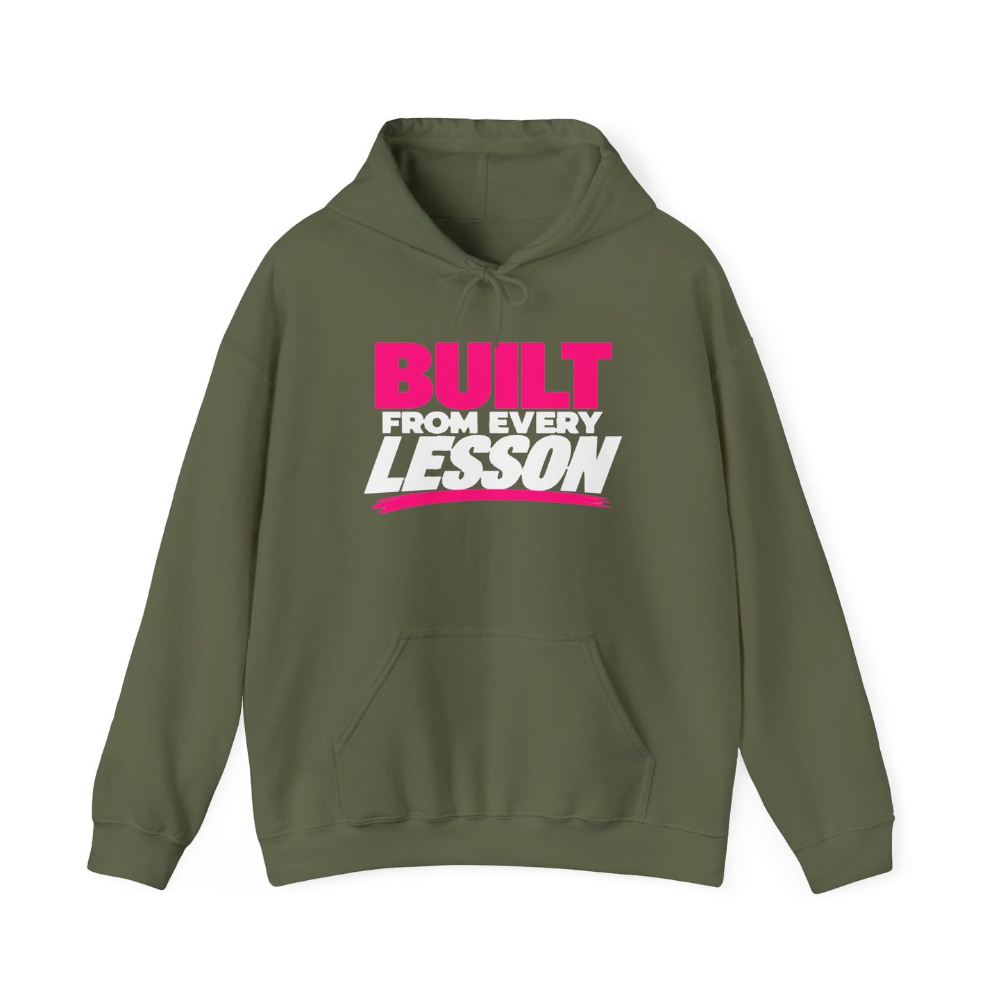 Hoodie — "Built From Every Lesson" Motivational Pullover